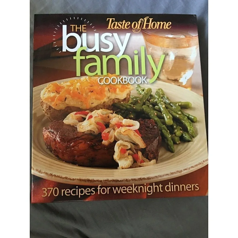 Taste of Home The Busy Family Cookbook Spiral Recipes Weeknight Dinners Photos